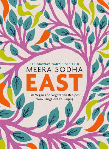 Image of brightly coloured East by Meera Sodha Cookbook
